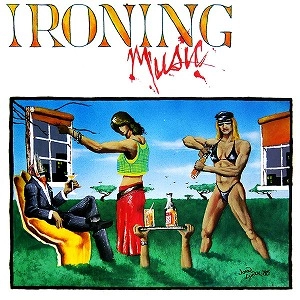 IRONING MUSIC / IRONING MUSIC (LP)