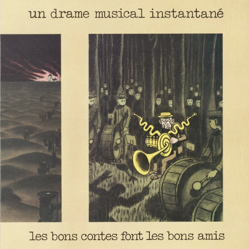 UN DRAME MUSICAL INSTANTANE / LES BONS CONTES FONT LES