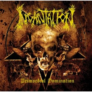 INCANTATION / インカンテーション / PRIMORDIAL DOMINATION<COLOR VINYL>