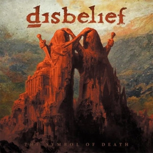 DISBELIEF / ディスビリーフ / THE SMBOL OF DEATH