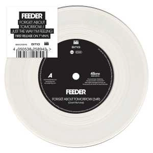 FEEDER / フィーダー / FORGET ABOUT TOMORROW [COLORED 7"] / FORGET ABOUT TOMORROW