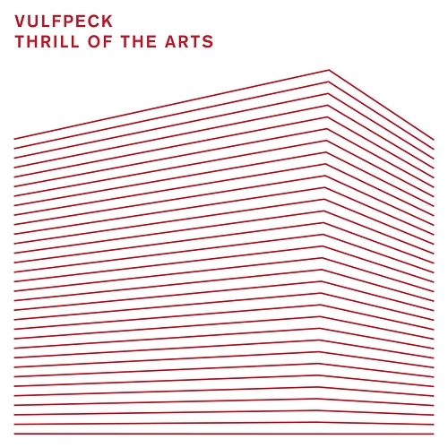 VULFPECK / ヴルフペック / THRILL OF THE ARTS
