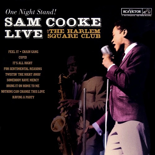 SAM COOKE / サム・クック / AT THE HARLEM SQUARE CLUB 1963 / AT THE HARLEM SQUARE CLUB
