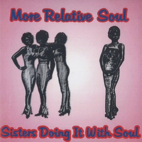V.A. (MORE RELATIVE SOUL) / MORE RELATIVE SOUL