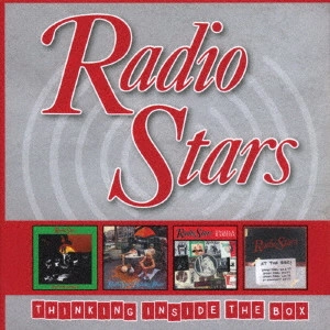 RADIO STARS / レディオスターズ / シンキング・インサイド・ザ・ボックス (4CD BOX SET)