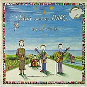 SILVI UND DIE AWAC'S / ICH BIN WIE DU