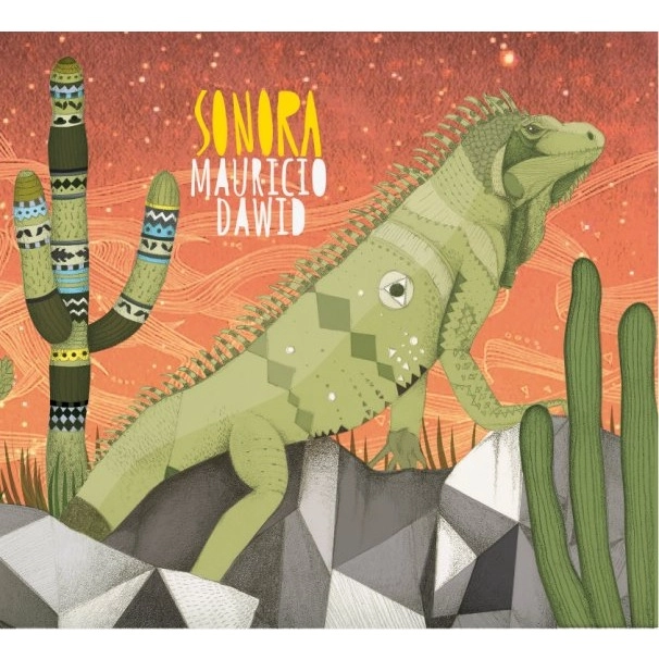 MAURICIO DAWID / SONORA