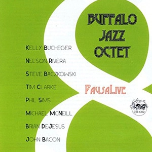 BUFFALO JAZZ OCTET / バッファロー・ジャズ・オクテット / LIVE AT PAUSA ART HOUSE