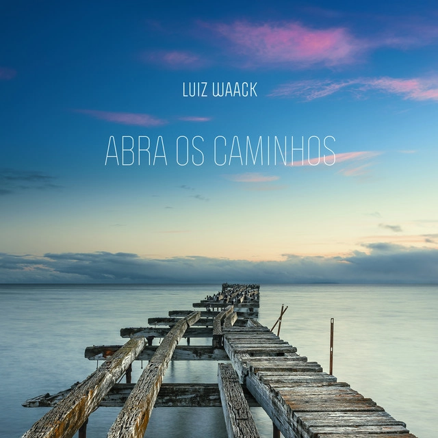 LUIZ WAACK / ルイス・ヴァッキ / ABRA OS CAMINHOS