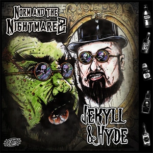 NORM & THE NIGHTMAREZ / JEKYLL & HYDE (10")
