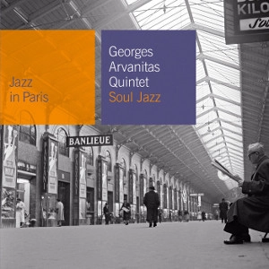 GEORGES ARVANITAS / ジョルジュ・アルヴァニタス / SOUL JAZZ