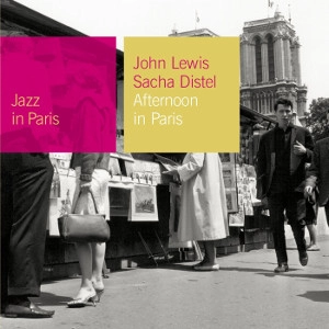 JOHN LEWIS / ジョン・ルイス / AFTERNOON IN PARIS