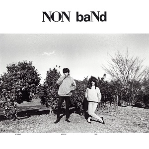 NON BAND / ノンバンド / NON BAND