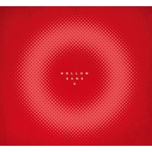 Hollow Suns / Hollow Suns II