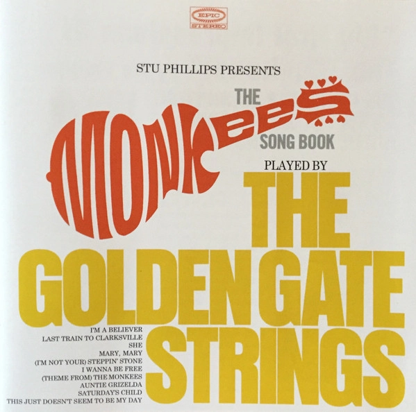 STU PHILLIPS / スチュー・フィリップス / Monkees Songbook Played By The Golden Gate