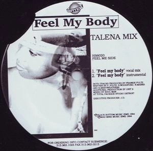 TALENA MIX / FEEL MY BODY / YOU GOTTA LOVE ME