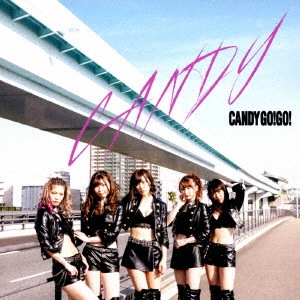 CANDY-GO!GO! / CANDY(TYPE-A)