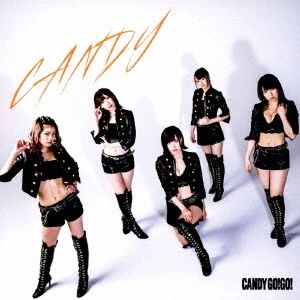 CANDY-GO!GO! / CANDY(TYPE-B)