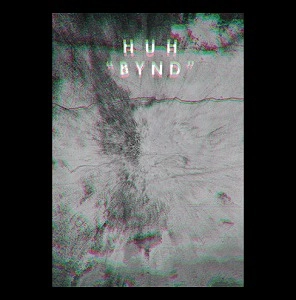 HUH / BYND