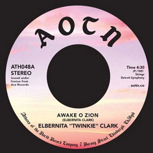 TWINKIE CLARK / "AWAKE O ZION / POWER (7"")"