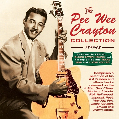 PEE WEE CRAYTON / ピー・ウィー・クレイトン / PEE WEE CRAYTON COLLECTION 1947-62 (2CD-R)