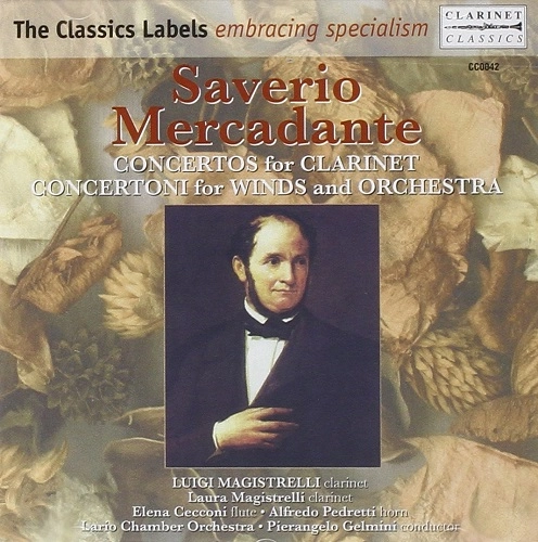 LUIGI MAGISTRELLI / ルイジ・マジストレッリ / MERCADANTE:CLARINET CONCERTOS