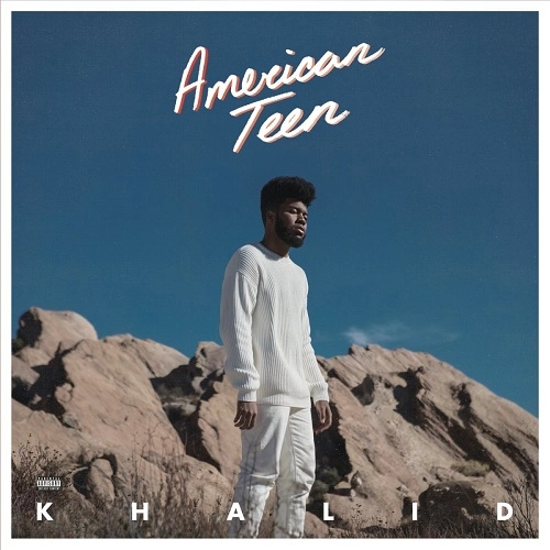 KHALID / カリード / AMERICAN TEEN