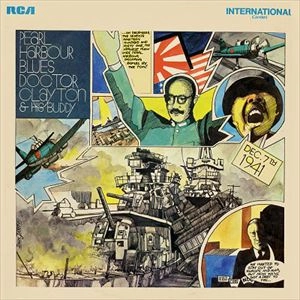 DOCTOR CLAYTON / ドクター・クレイトン / PEARL HARBOR BLUES