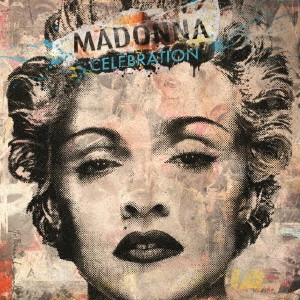 MADONNA / マドンナ / CELEBRATION / セレブレイション~マドンナ・オールタイム・ベスト