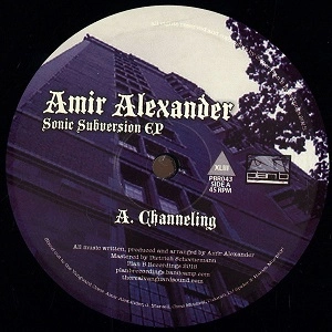 AMIR ALEXANDER / SONIC SUBVERSION EP