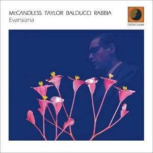 PAUL MCCANDLESS / ポール・マキャンドルス / Evansiana