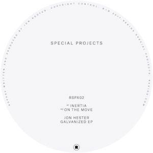 JON HESTER  / GALVANIZED EP