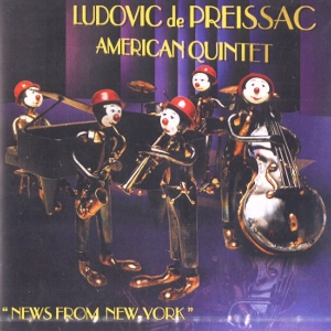 LUDOVIC DE PREISSAC / ルドヴィク・デ・プレイザック / NEWS FROM NEW YORK