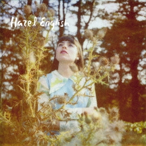 HAZEL ENGLISH / ヘイゼル・イングリッシュ / ジャスト・ギヴ・イン / ネヴァー・ゴーイング・ホーム