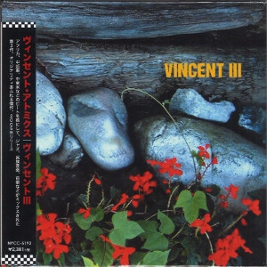 VINCENT ATMICUS / ヴィンセント・アトミクス / ヴィンセントIII / VINCENT 3