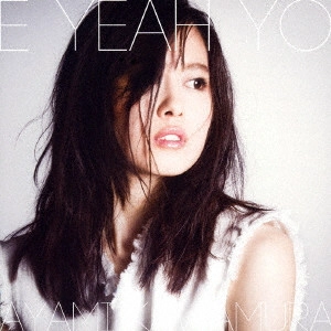 川村礼美 / E YEAH YO