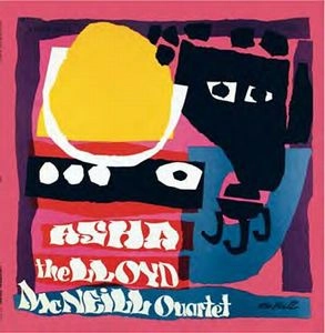 LLOYD MCNEILL / ロイド・マクニール / アシャ / Asha
