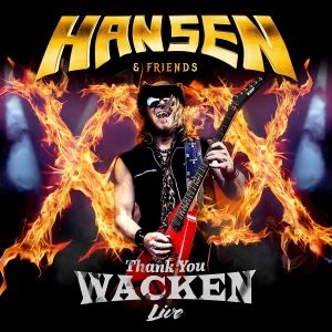 KAI HANSEN / カイ・ハンセン / サンキュー･ヴァッケン～ライヴ・アット・ヴァッケン・オープン・エア２０１６ / THANK YOU WACKEN LIVE 2016
