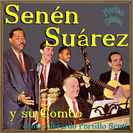 SENEN SUAREZ / セネン・スアーレス / CANTA: GERARD2 PORTILLO SCULL / CANTA: GERARD0 PORTILLO SCULL