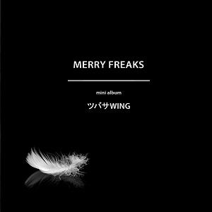 MERRY FREAKS / ツバサWING