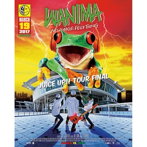 WANIMA / ＪＵＩＣＥ　ＵＰ！！ＴＯ（Ｂｌ