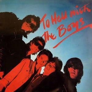 BOYS / ボーイズ / TO HELL WITH THE BOY