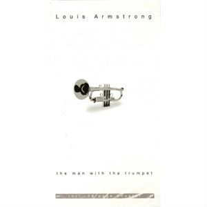 LOUIS ARMSTRONG / ルイ・アームストロング / MAN WITH THE TRUMPET