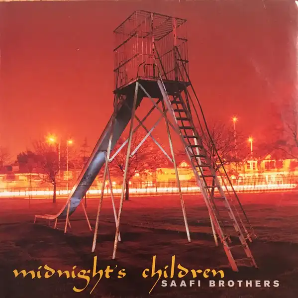 SAAFI BROTHERS / MIDNIGHT'S CHILDREN