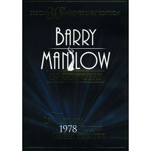 BARRY MANILOW / バリー・マニロウ / IN CONCERT: THE LEGENDARY 1978