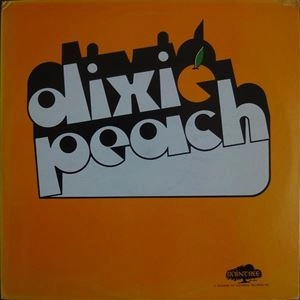 DIXIE PEACH (ROCK) / DIXIE PEACH