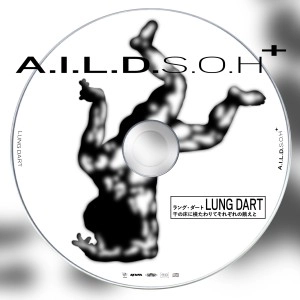 LUNG DART / A.I.L.D.S.O.H+