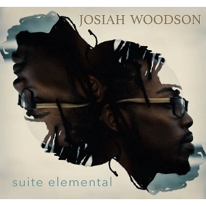 JOSIAH WOODSON / ジョサイア・ウッドソン / SUITE ELEMENTALE