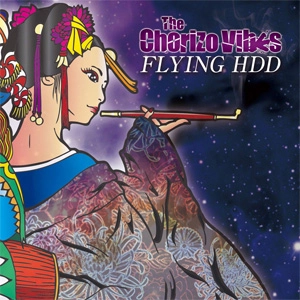 The Chorizo Vibes / FLYING HDD