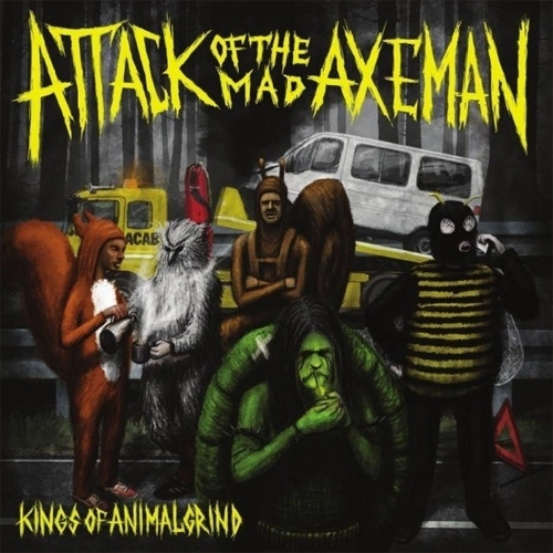 ATTACK OF THE MAD AXEMAN / KINGS OF THE ANIMAL GRIND (LP)